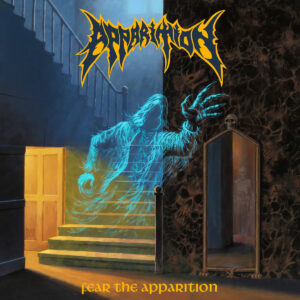 APPARITION - Fear the Apparition CD