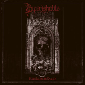 IMPERISHABLE - Revelation In Purity CD