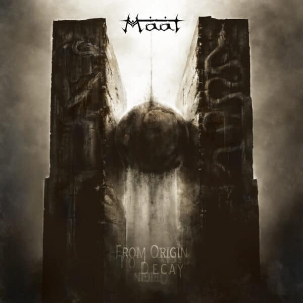 MAAT - From Origin to Decay CD