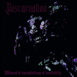 DISINCARNATION - Mournful incantatins of Mortality CD