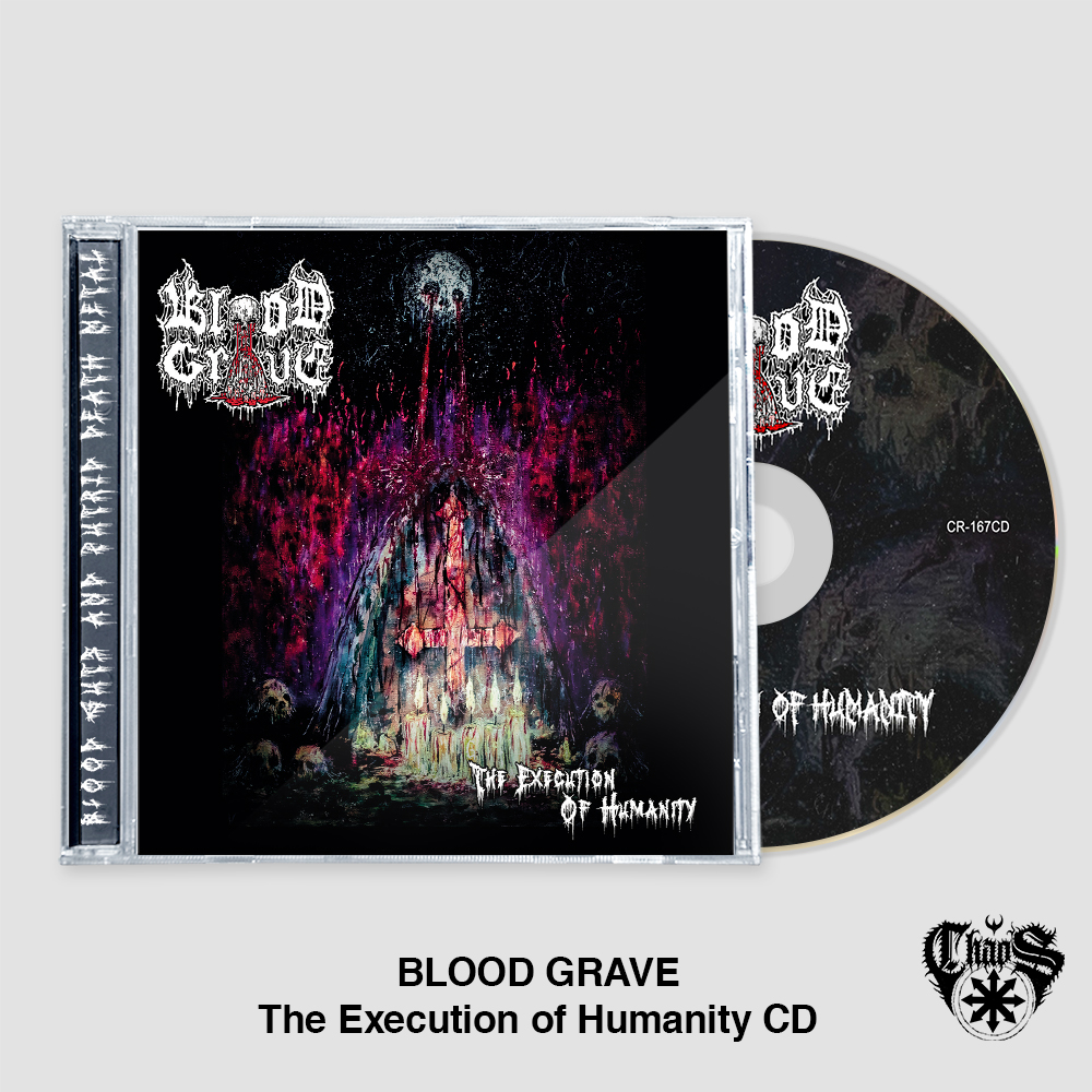BLOOD GRAVE - The Execution of Humanity CD (PRE-ORDER) - Chaos Records